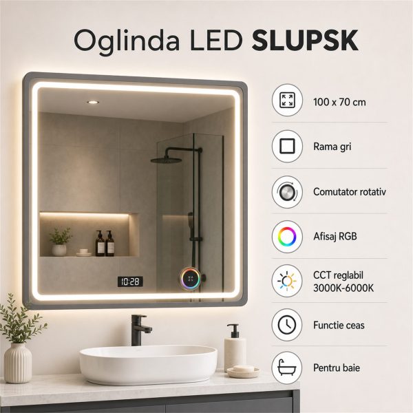 Oglinda LED SLUPSK, 100x70cm, Gri, Comutator rotativ inteligent cu afisaj RGB, CCT reglabil 3000K–6000K, Metal, Functii Ceas